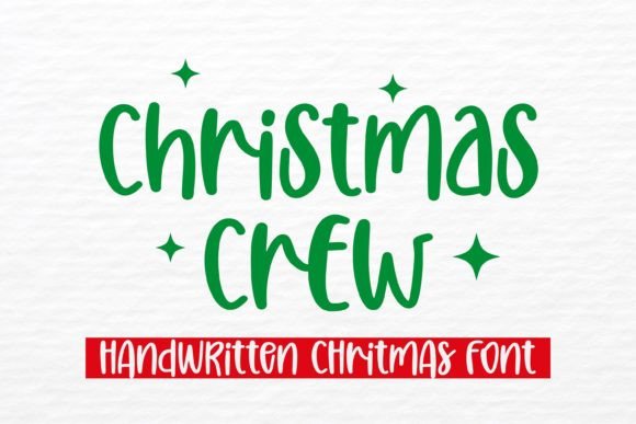 Christmas Crew: A Handwritten Font That Feels Like Home