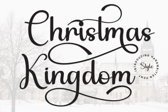 Christmas Kingdom: A Friendly Handwritten Font for Digital Brand Moments
