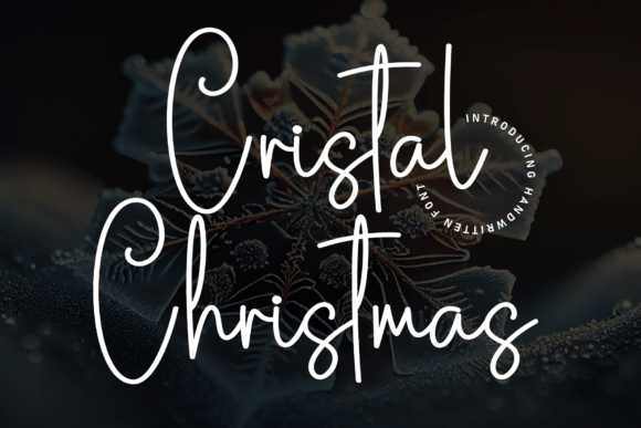 Cristal Christmas: A Premium Script Font for Polished Branding