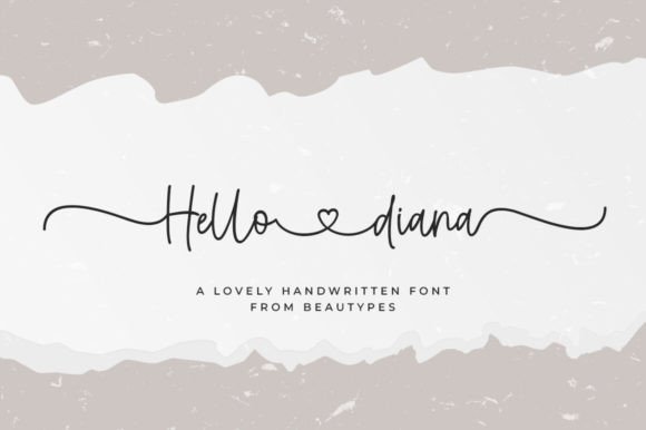 Hello Diana: A Handwritten Font That Feels Like a First Draft—But Polished