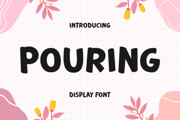 Pouring: A Bold Display Font for Impactful Web Headlines