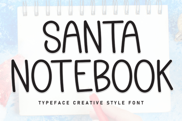 Santa Notebook: A Friendly Handwritten Font for Brand Warmth