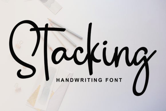 Stacking: A Designer’s Real-World Script Font Review